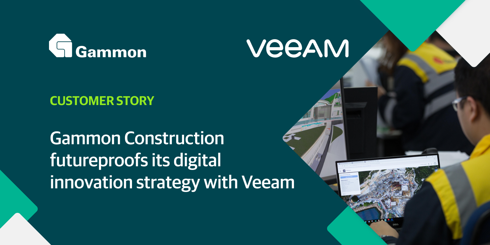 Gammon Construction - Veeam Customer Story