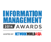 2014 Most Promising Data Management Solution by  NetworkWorld Asia’s (NWA) Information Management Awards