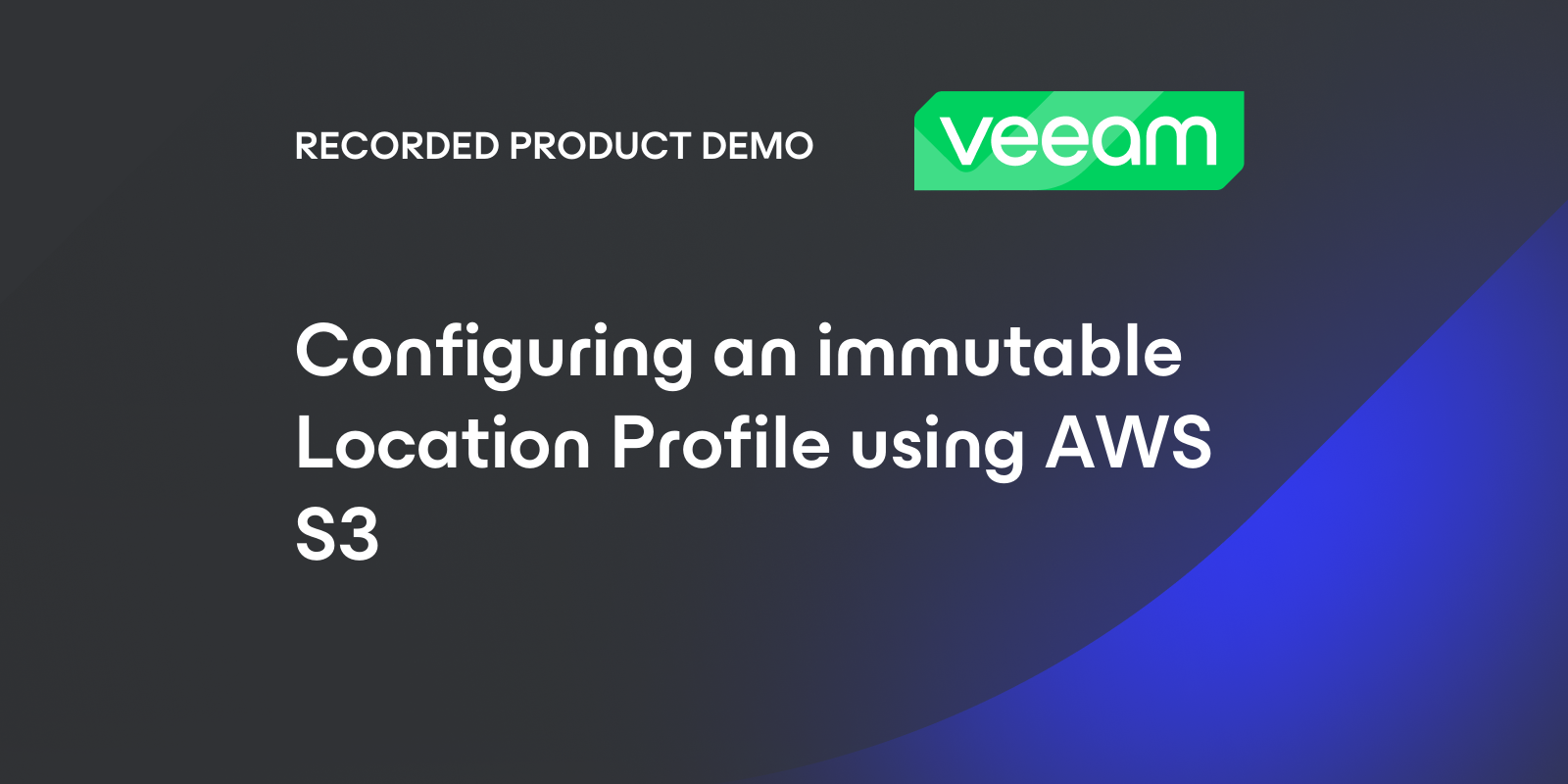 Configuring an immutable Location Profile using AWS S3